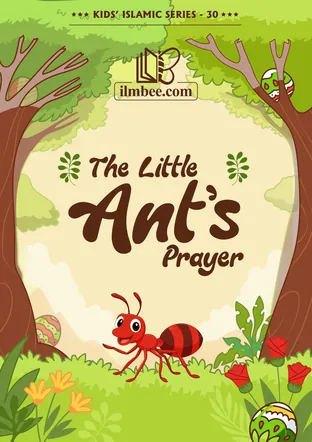 Cover of The Little Ant's Prayer, ilmbee Series 01 book 30