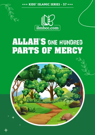 Cover of Allah's One Hundred Parts of Mercy, ilmbee Series 01 book 57