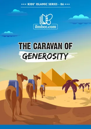 Cover of The Caravan of Generosity, ilmbee Series 01 book 86