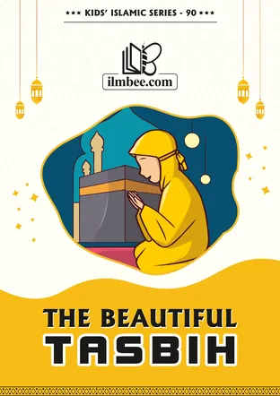 Cover of The Beautiful Tasbih, ilmbee Series 01 book 90