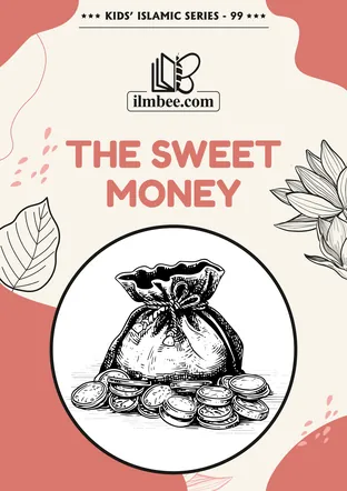 Cover of The Sweet Money, ilmbee Series 01 book 99