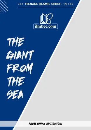 Cover of The Giant from the Sea, Teenage Islamic Series book 14